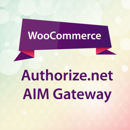 WooCommerce Authorize.net AIM Gateway