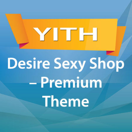 Yithemes Desire Sexy Shop - Premium Theme