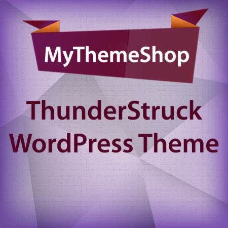 MyThemeShop ThunderStruck WordPress Theme