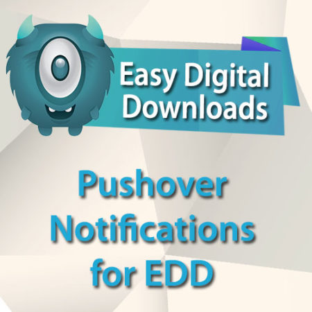 Easy Digital Downloads Pushover Notifications for EDD