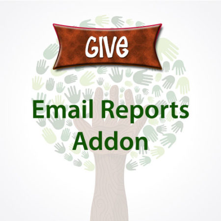Give Email Reports Addon