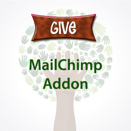 Give MailChimp Addon