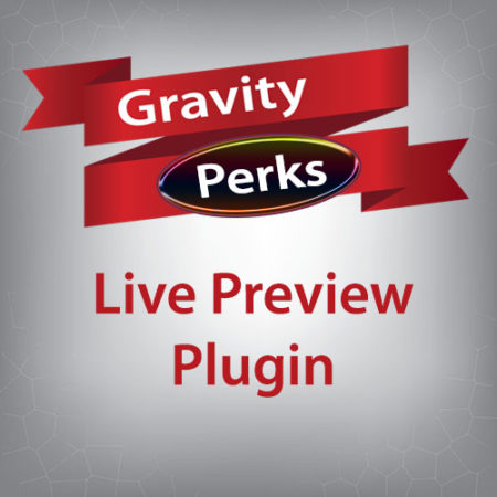 Gravity Perks Live Preview Plugin