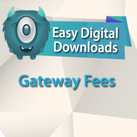 Easy Digital Downloads Gateway Fees