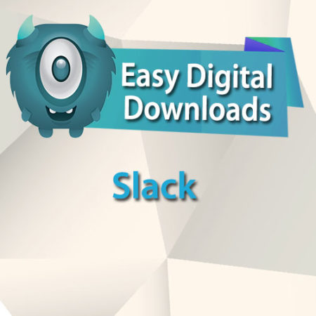Easy Digital Downloads Slack