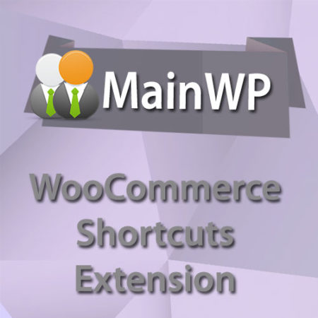 MainWP WooCommerce Shortcuts Extension
