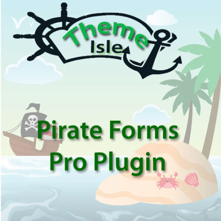 ThemeIsle Pirate Forms Pro Plugin