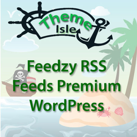 ThemeIsle Feedzy RSS Feeds Premium WordPress Plugin