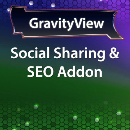 GravityView Social Sharing & SEO Addon